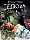 Forgotten Terrors - Part 2